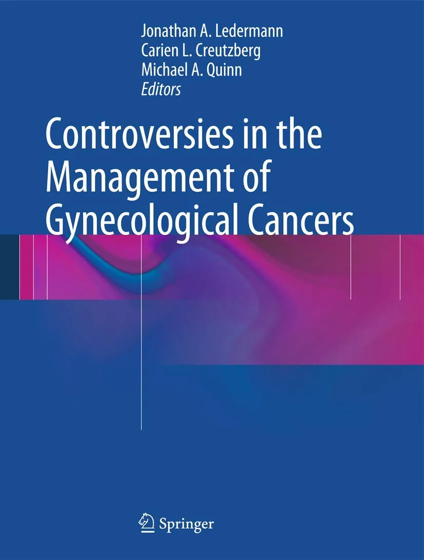 Controversies in the Management of Gynecological Cancers | Hardcover
