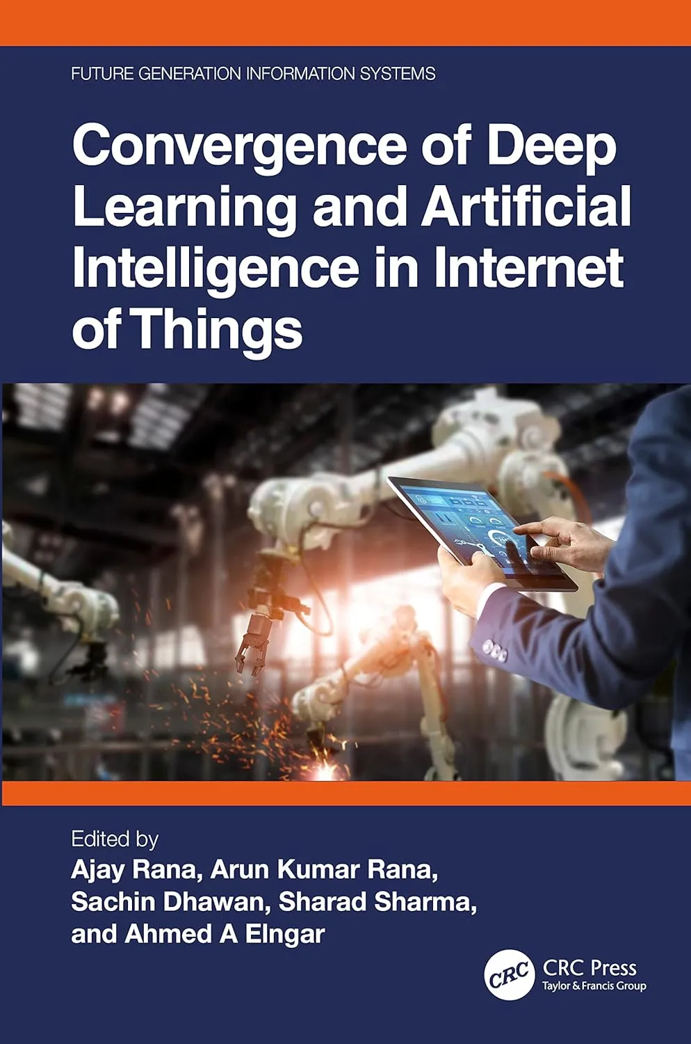 Convergence Of Deep Learning And Artificial Intelligence In Internet Of Things | Hardcover