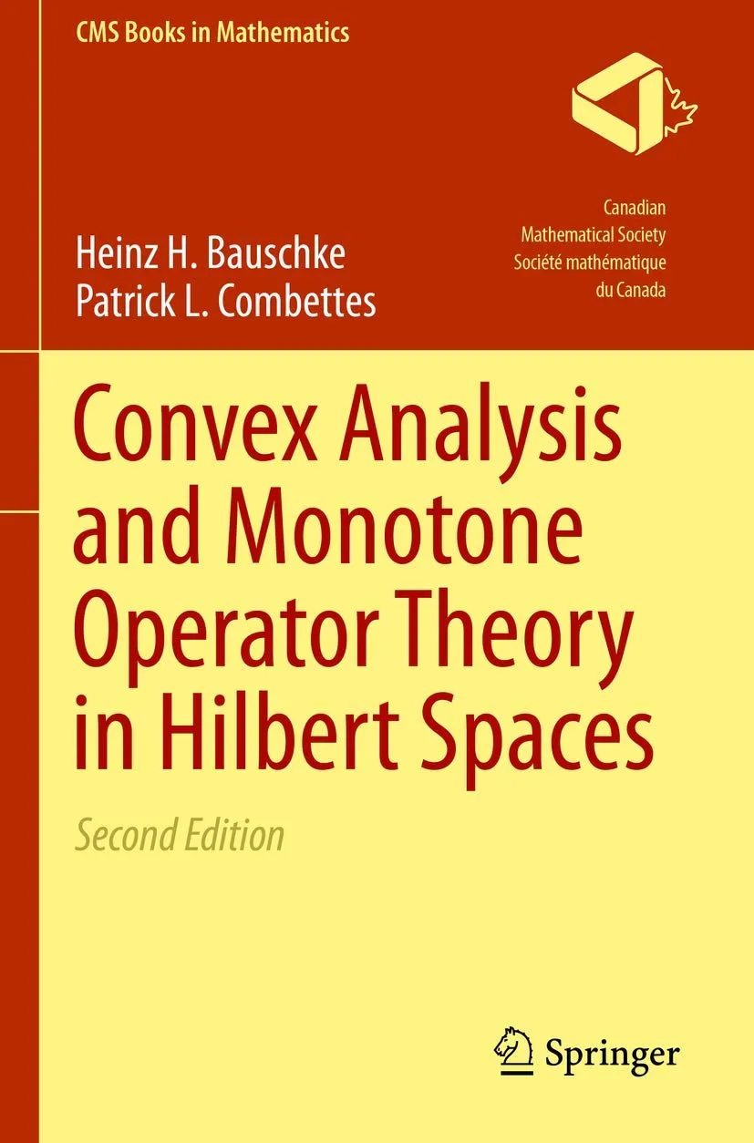Convex Analysis And Monotone Operator Theory In Hilbert Spaces 2nd Edition | Paperback