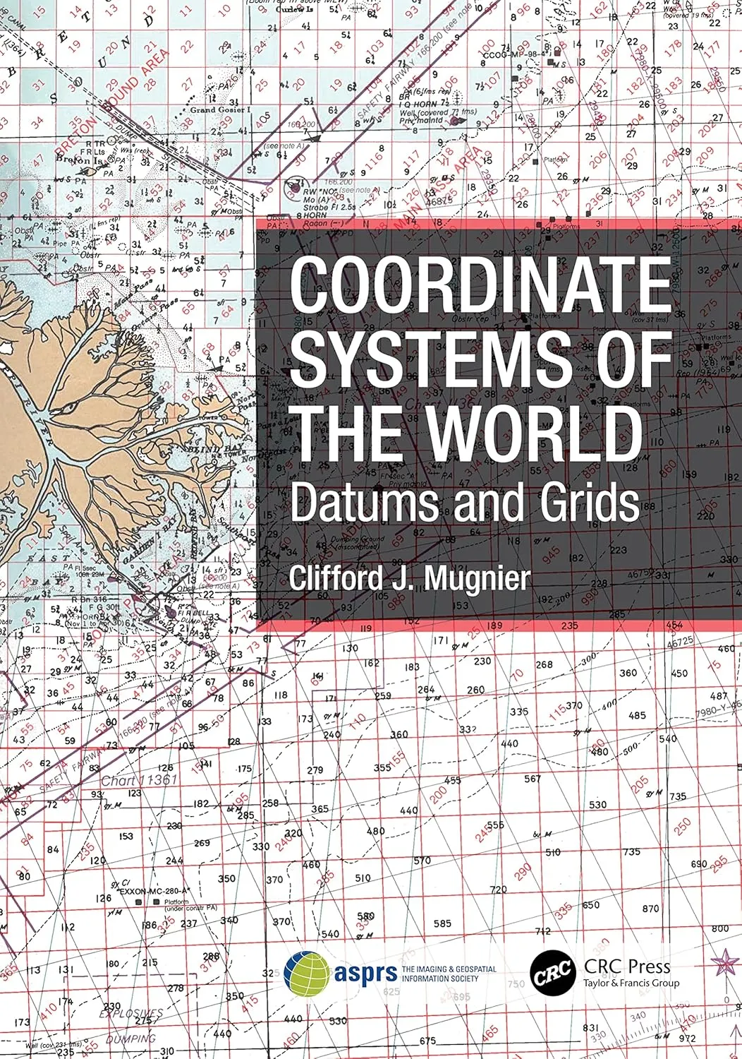 Coordinate Systems Of The World Datums And Grids | Hardcover