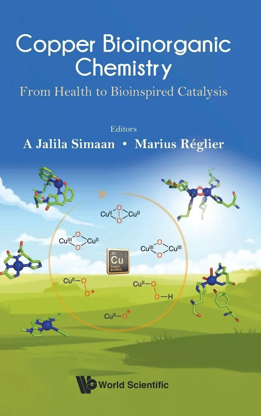Copper Bioinorganic Chemistry From Health To Bioinspired Catalysis | Hardcover