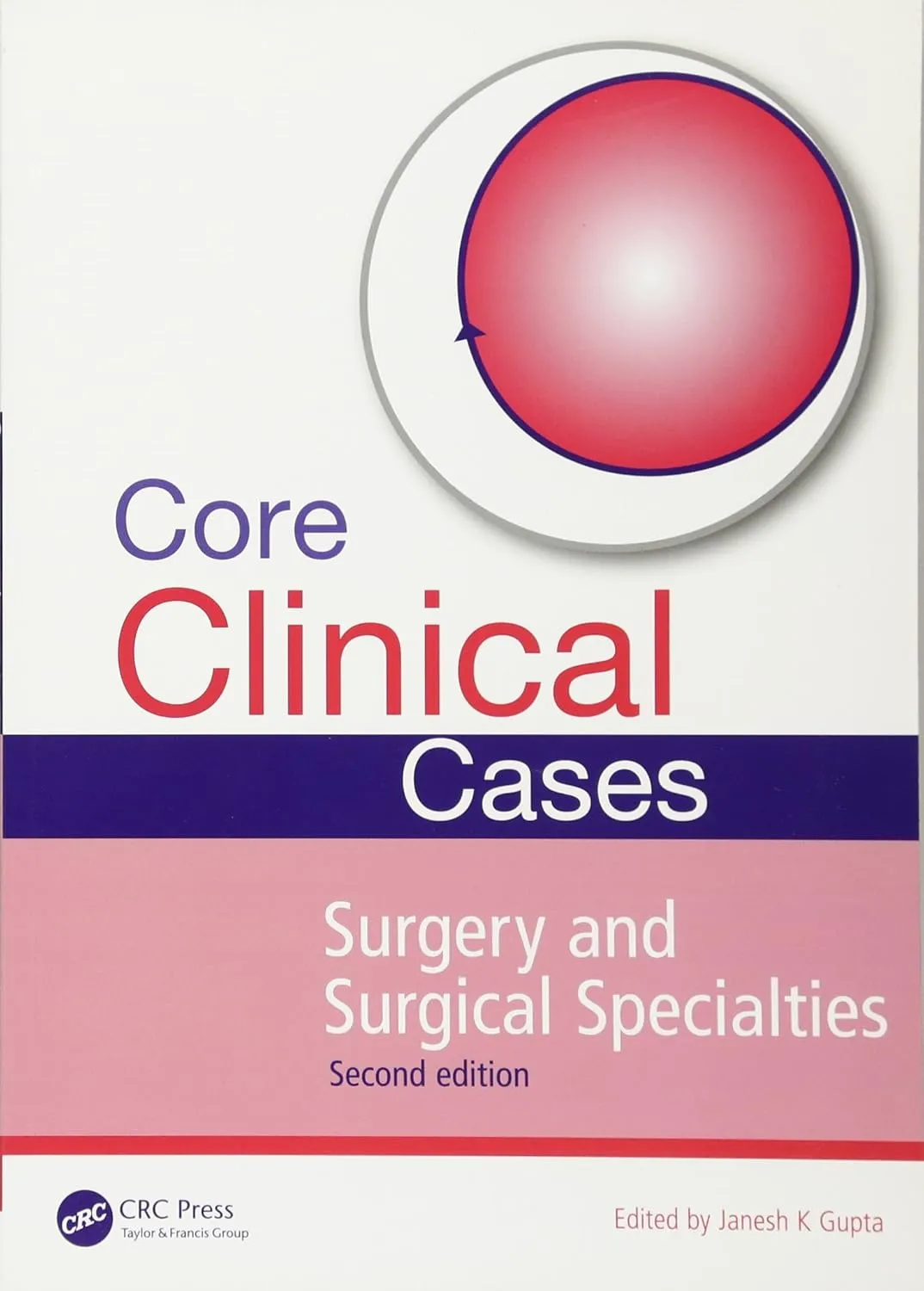 Core Clinical Cases in Surgery and Surgical Specialties | 2nd Edition | Paperback
