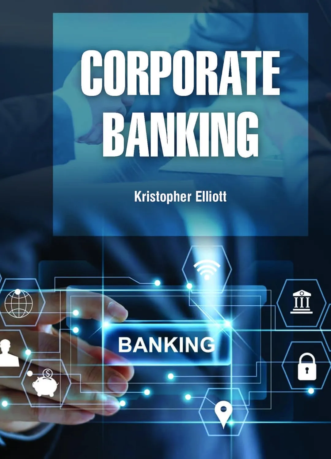 Corporate Banking | Hardcover