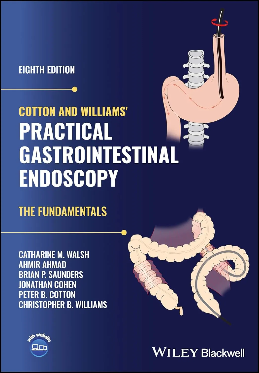 Cotton And Williams Practical Gastrointestinal Endoscopy The Fundamentals 8th Editiond | Hardcover