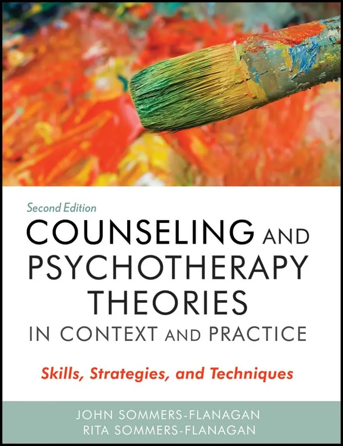 Counseling and Psychotherapy Theories in Context and Practice Skills | Strategies | and Techniques 2nd Edition | Hardcover