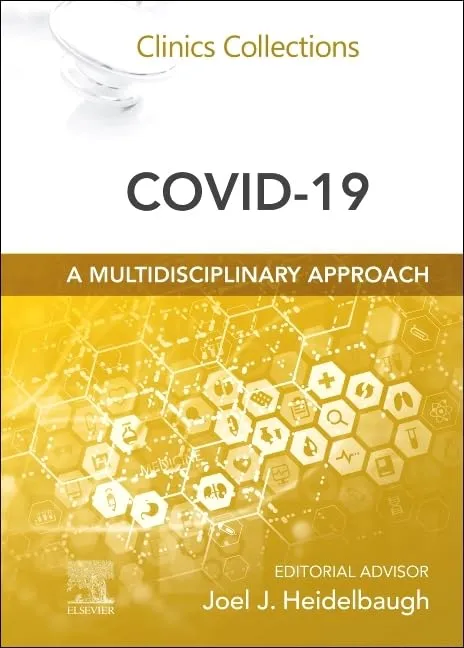 Covid 19 A Multidisciplinary Approach Clinics Collections | Paperback