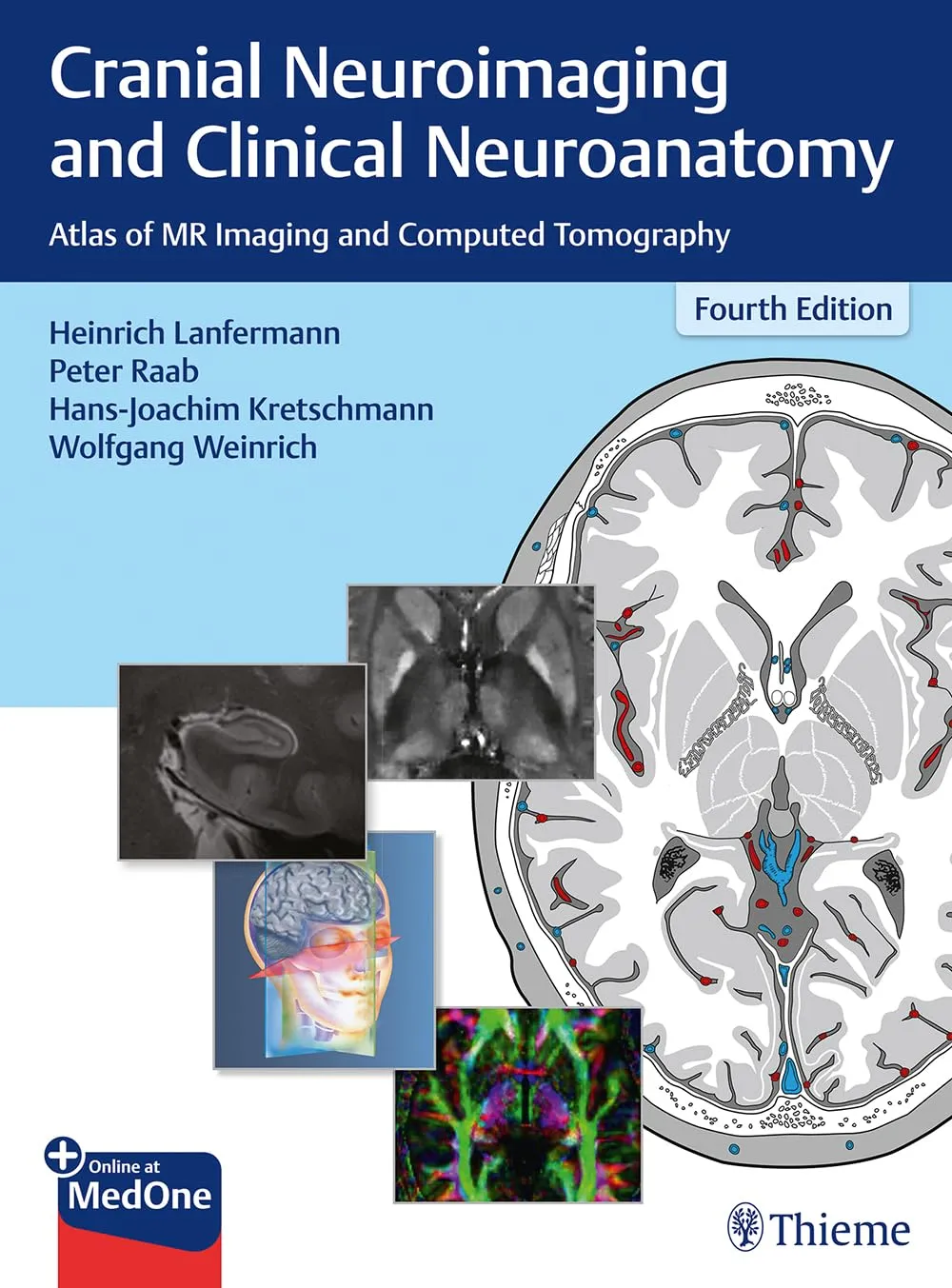 Cranial Neuroimaging and Clinical Neuroanatomy | 4th Edition | Hardcover