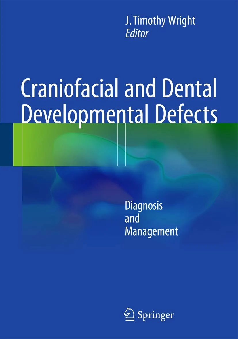 Craniofacial and Dental Developmental Defects | Hardcover