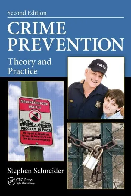 Crime Prevention Theory and Practice | 2nd Edition | Hardcover