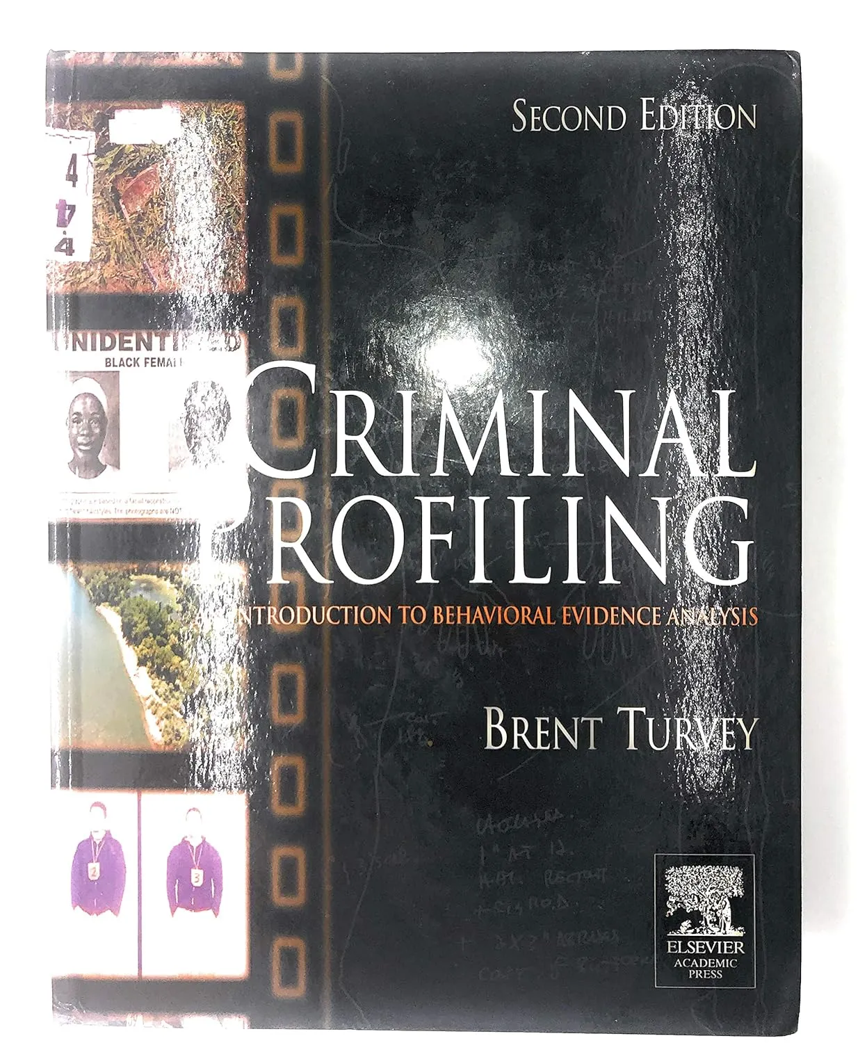 Criminal Profiling An Introduction to Behavioral Evidence Analysis | 2nd Edition | Hardcover