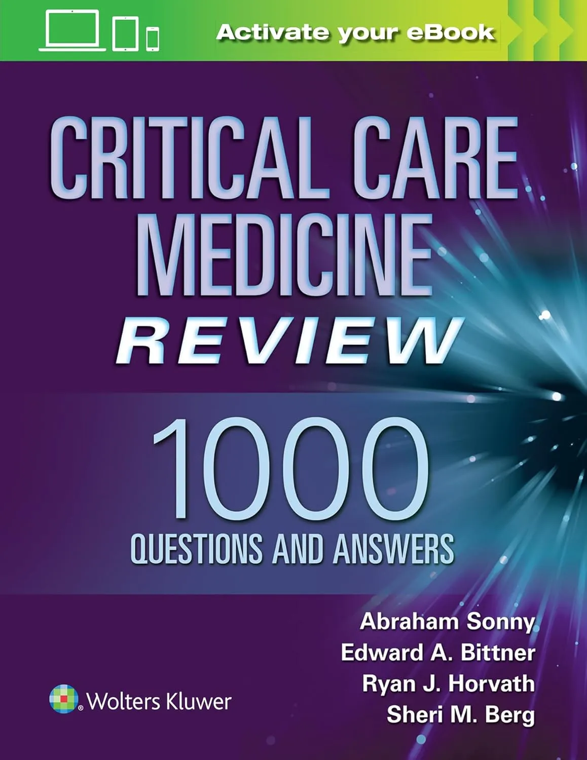 Critical Care Medicine Review 1000 Questions and Answers | Paperback
