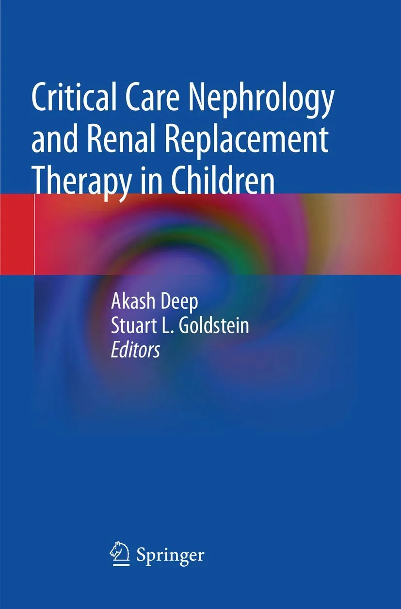 Critical Care Nephrology and Renal Placement Therapy In Children | Paperback