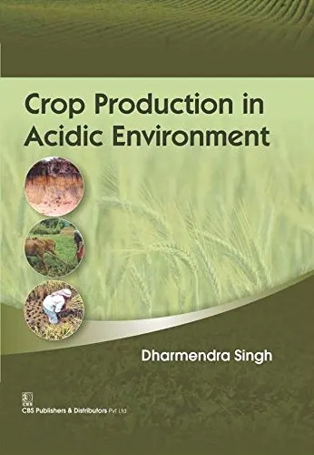 Crop Production in Acidic Environment | Hardcover