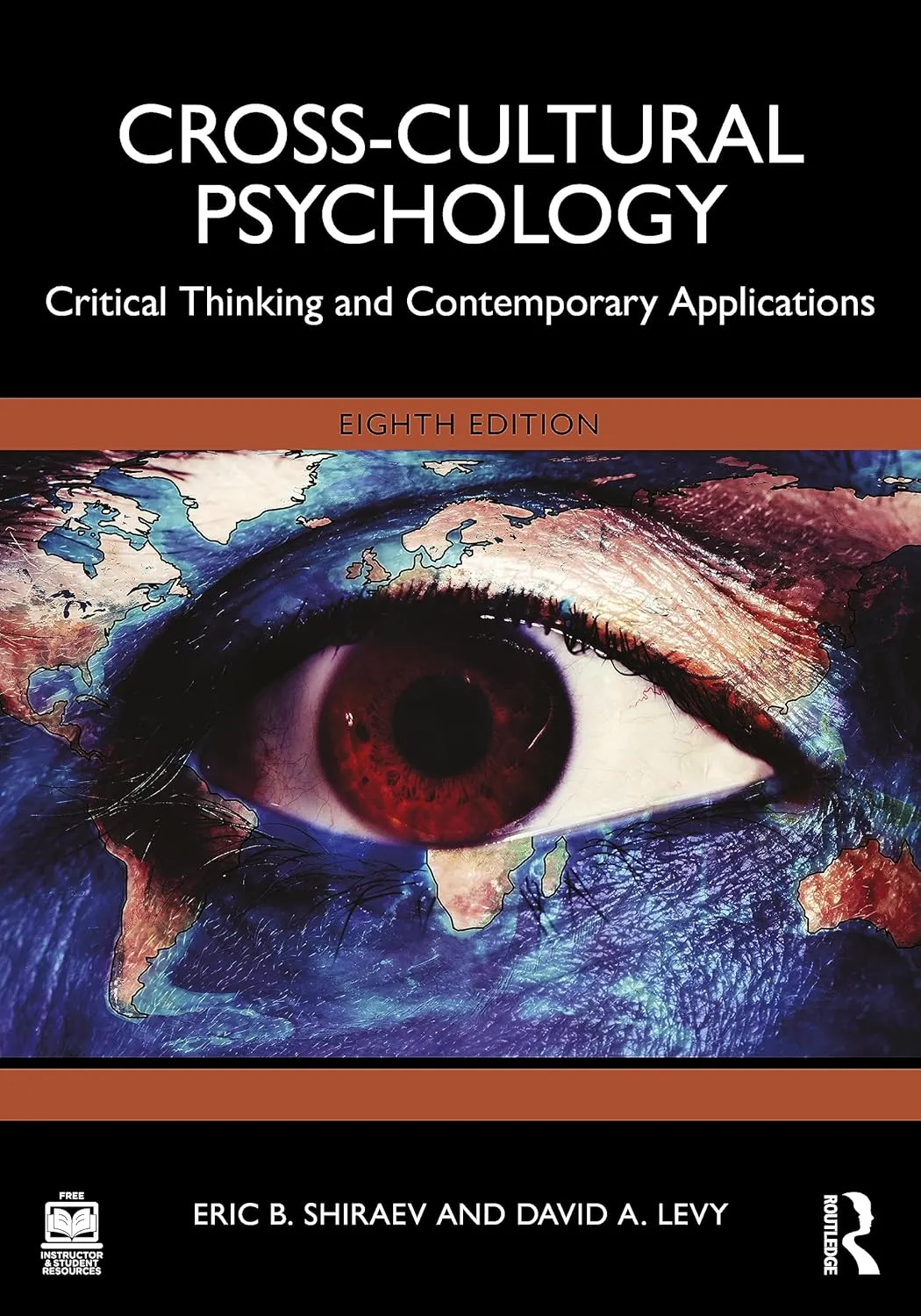 Cross Cultural Psychology Critical Thinking And Contemporary Applications 8th Edition | Paperback