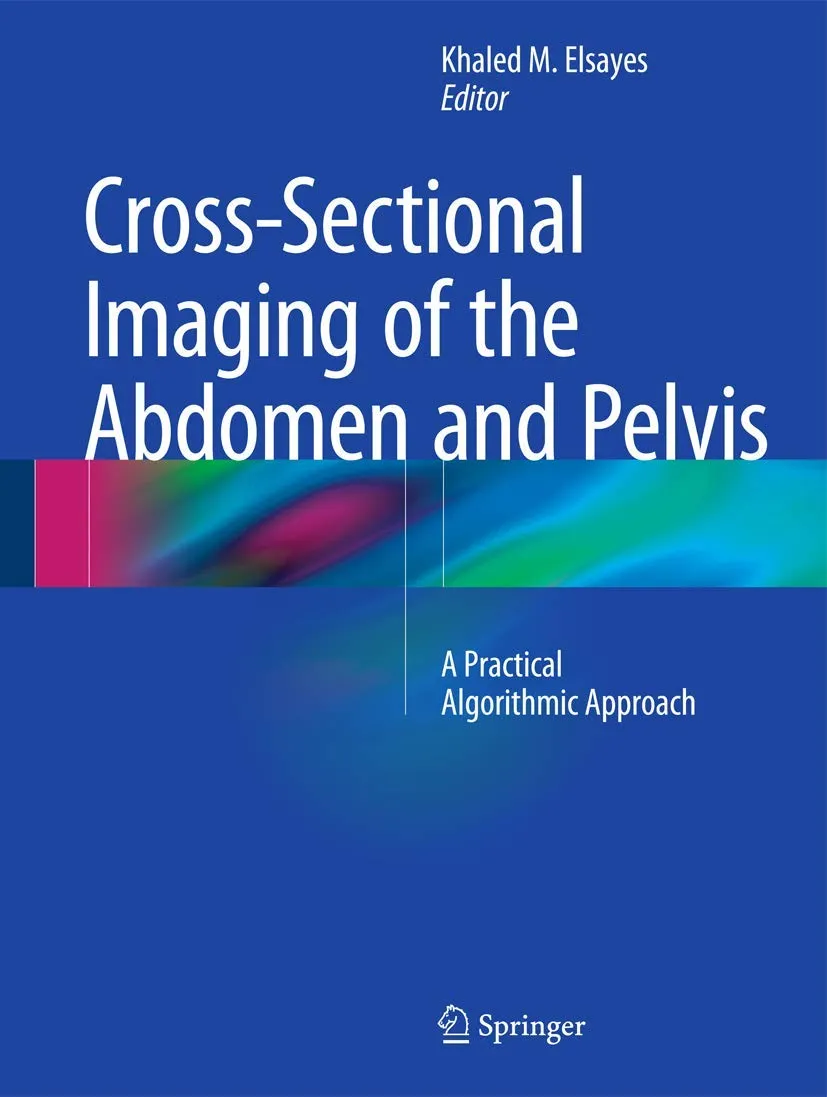 Cross-Sectional Imaging of the Abdomen and Pelvis | Hardcover