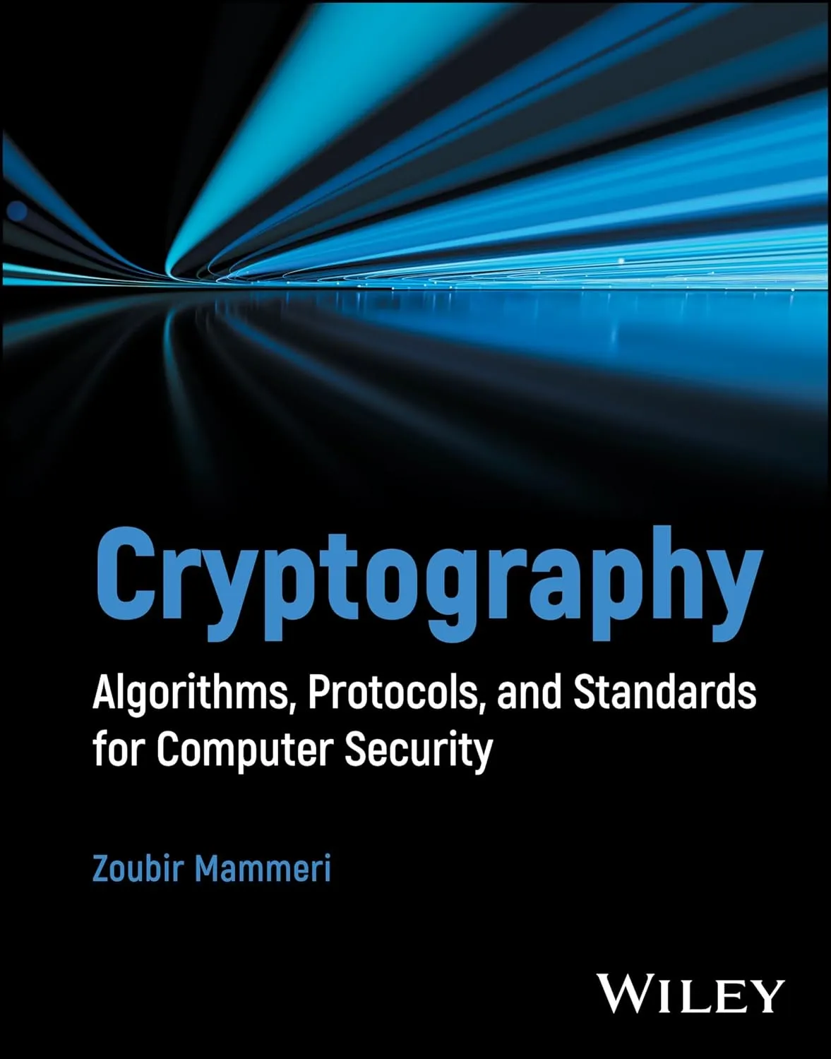 Cryptography Algorithms Protocols And Standards For Computer Security | Hardcover