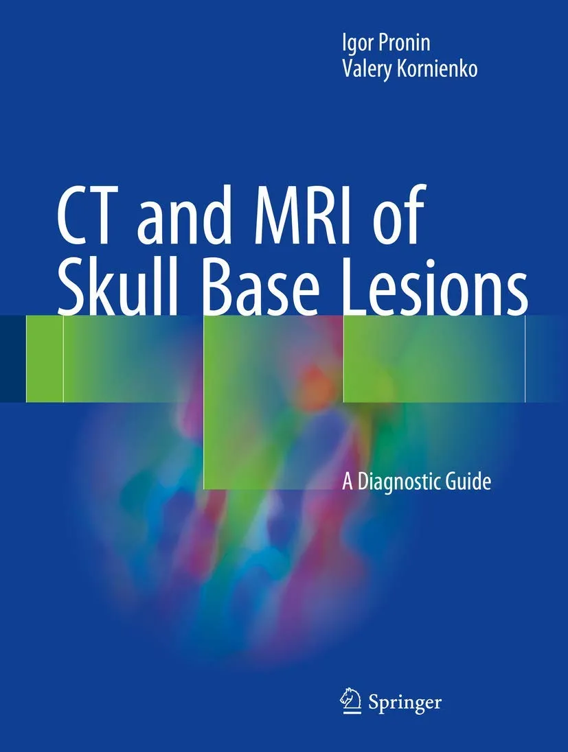 Ct and MRI of Skull Base Lesions | Hardcover