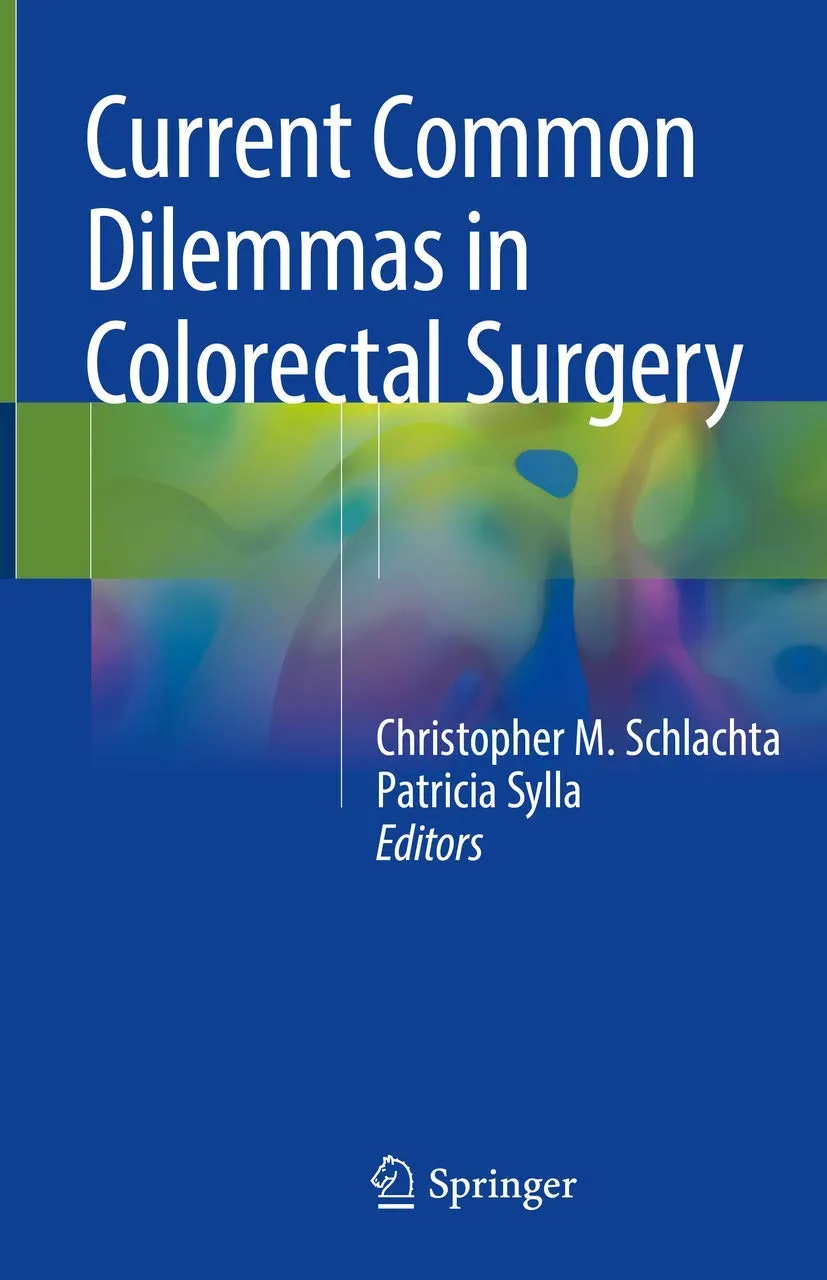 Current Common Dilemmas in Colorectal Surgery | Hardcover