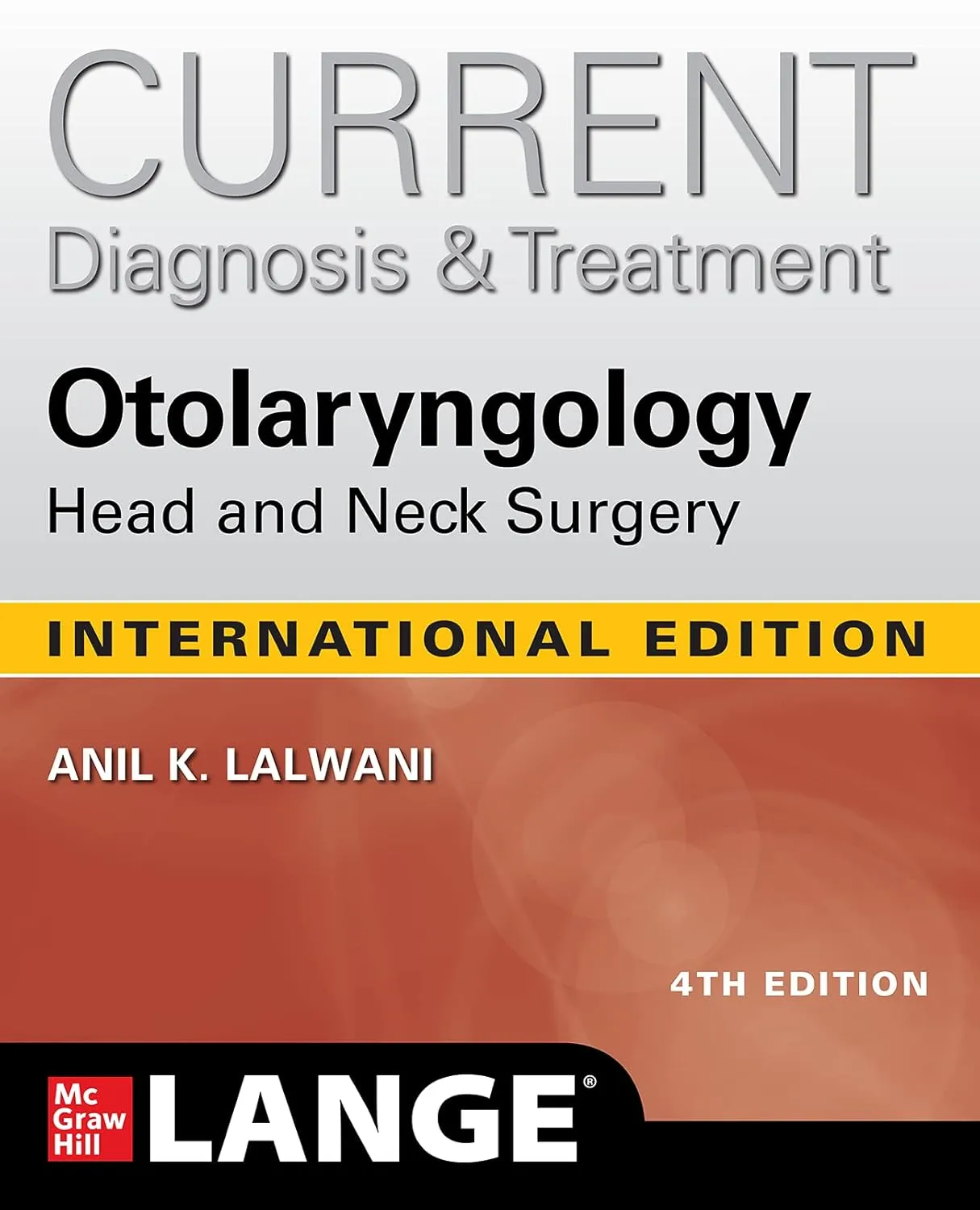 Current Diagnosis Treatment Otolaryngology Head And Neck Surgery (Ie) 4th Editiond | Paperback