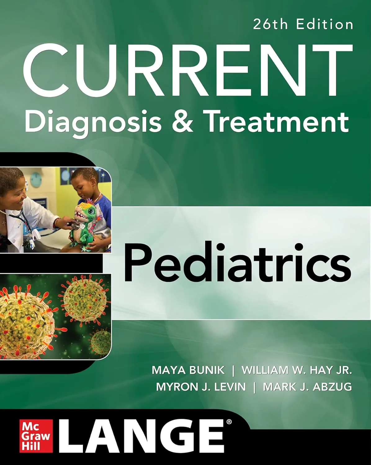 Current Diagnosis And Treatment Pediatrics | 26th Edition | Paperback
