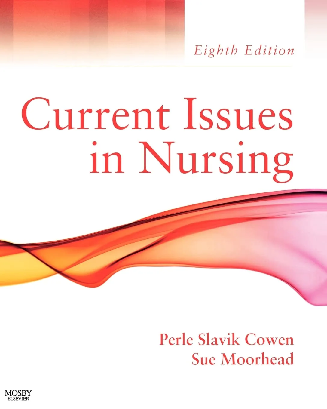 Current Issues in Nursing | 8th Edition | Paperback