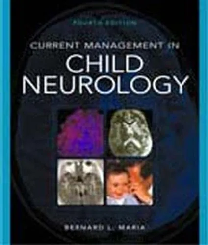 Current Management in Child Neurology | 4th Edition | Hardcover