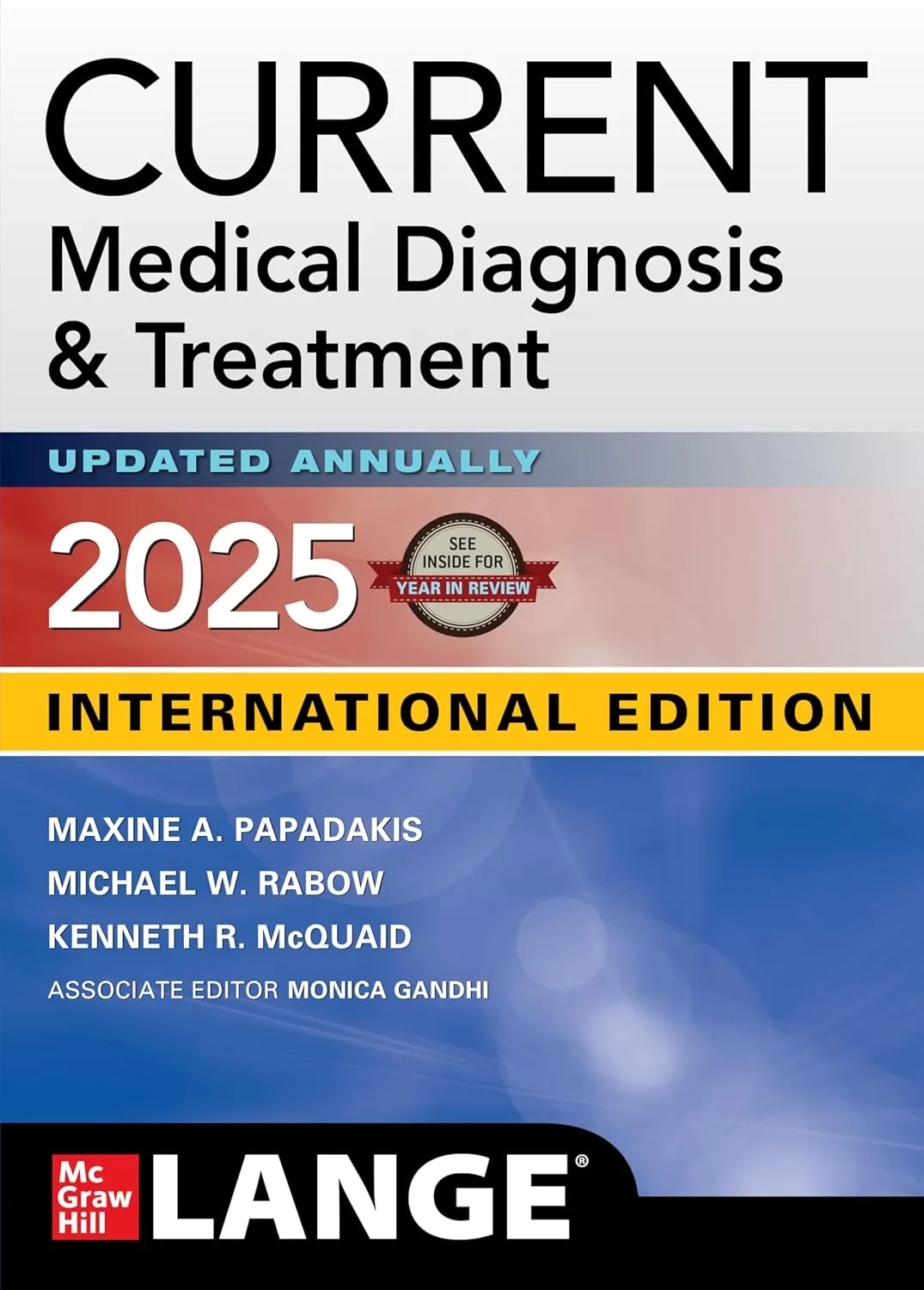 Current Medical Diagnosis And Treatment Updated Annually 64th Editiond (Ie) | Paperback