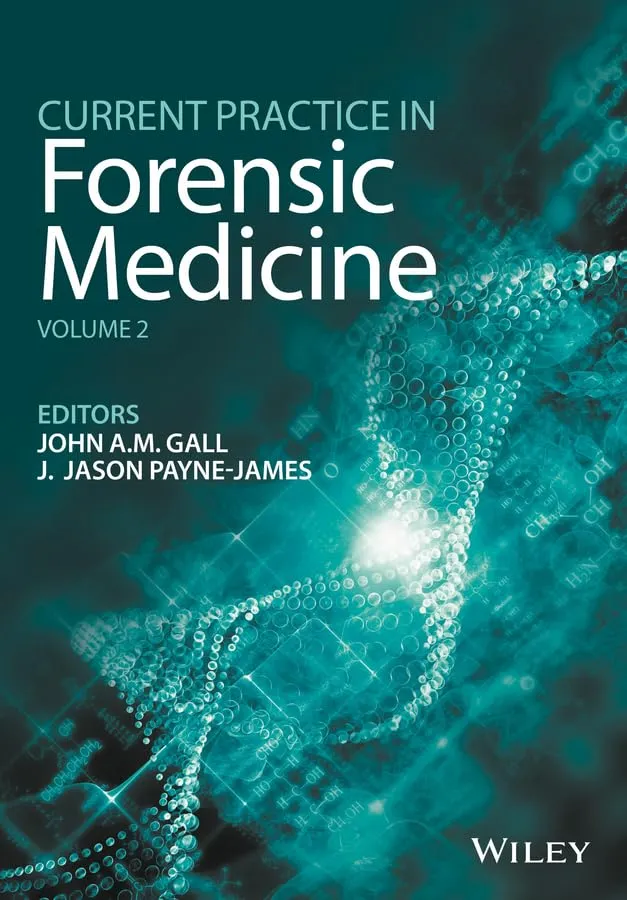 Current Practice in Forensic Medicine | Volume 2 | Hardcover