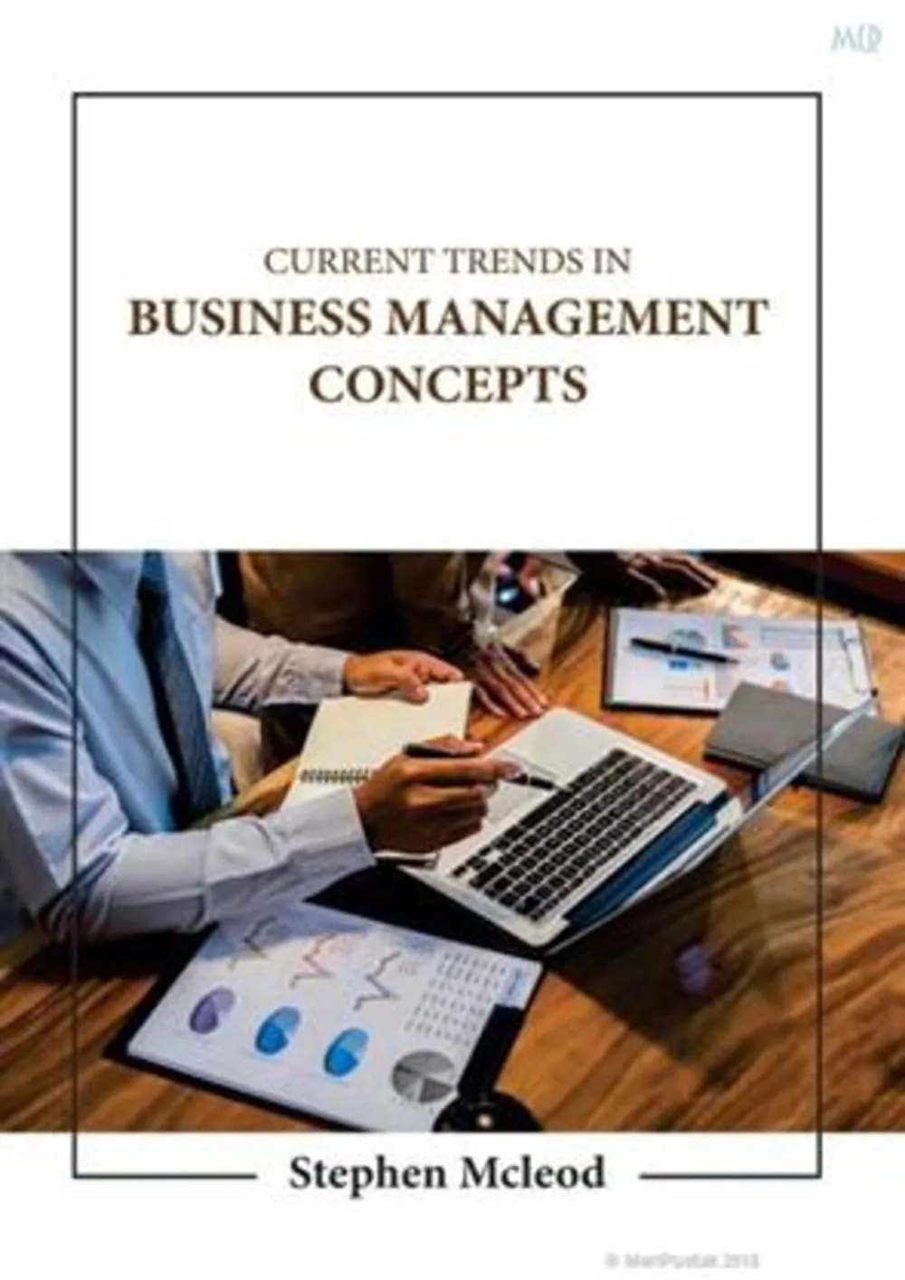 Current Trends In Business Management Concepts | Hardcover