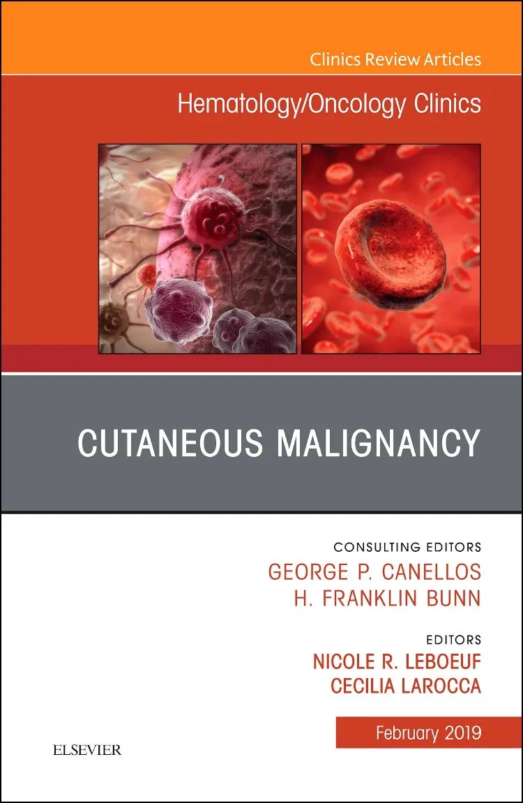 Cutaneous Malignancy Hematology/Oncology Clinics | Hardcover