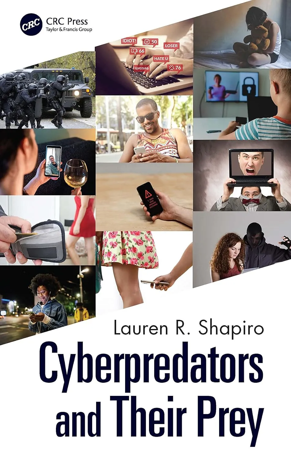 Cyberpredators And Their Prey | Paperback