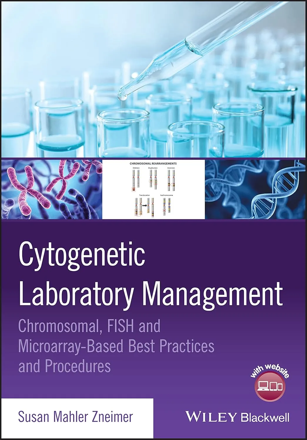 Cytogenetic Laboratory Management Chromosomal Fish And Microarray Based Best Practices And Procedures | Paperback