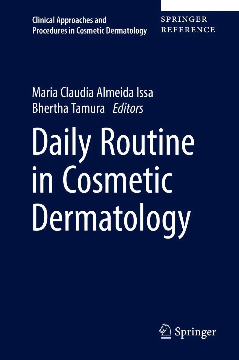 Daily Routine in Cosmetic Dermatology | Hardcover