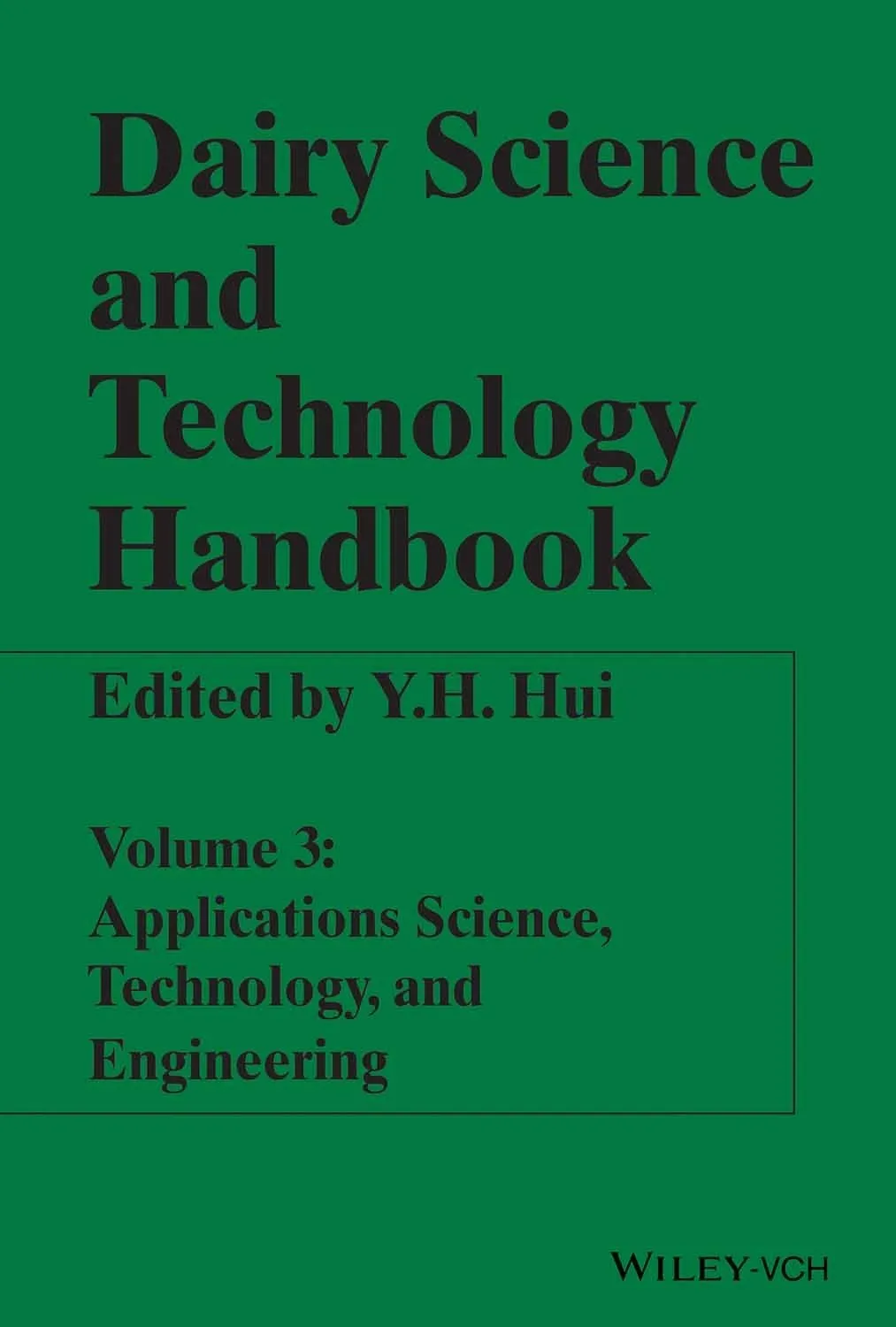 Dairy Science and Technology Handbook | Volume 3 | Paperback
