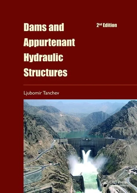 Dams and Appurtenant Hydraulic Structures | 2nd Edition | Paperback