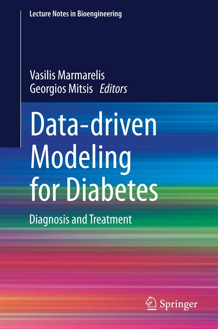 Data-driven Modeling for Diabetes Diagnosis and Treatment | Hardcover