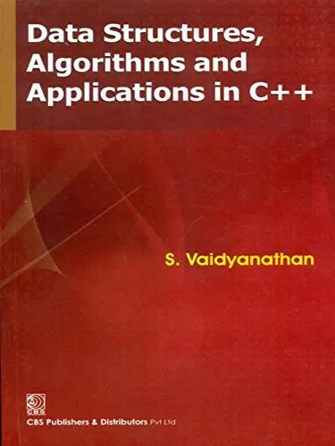Data Structures Algorithms and Applications In C++