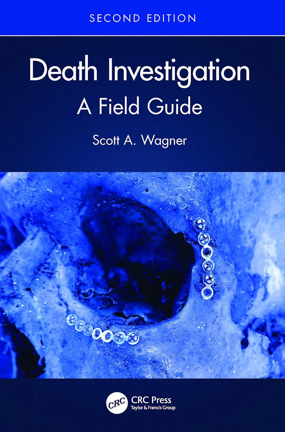 Death Investigation A Field Guide | 2nd Edition | Paperback