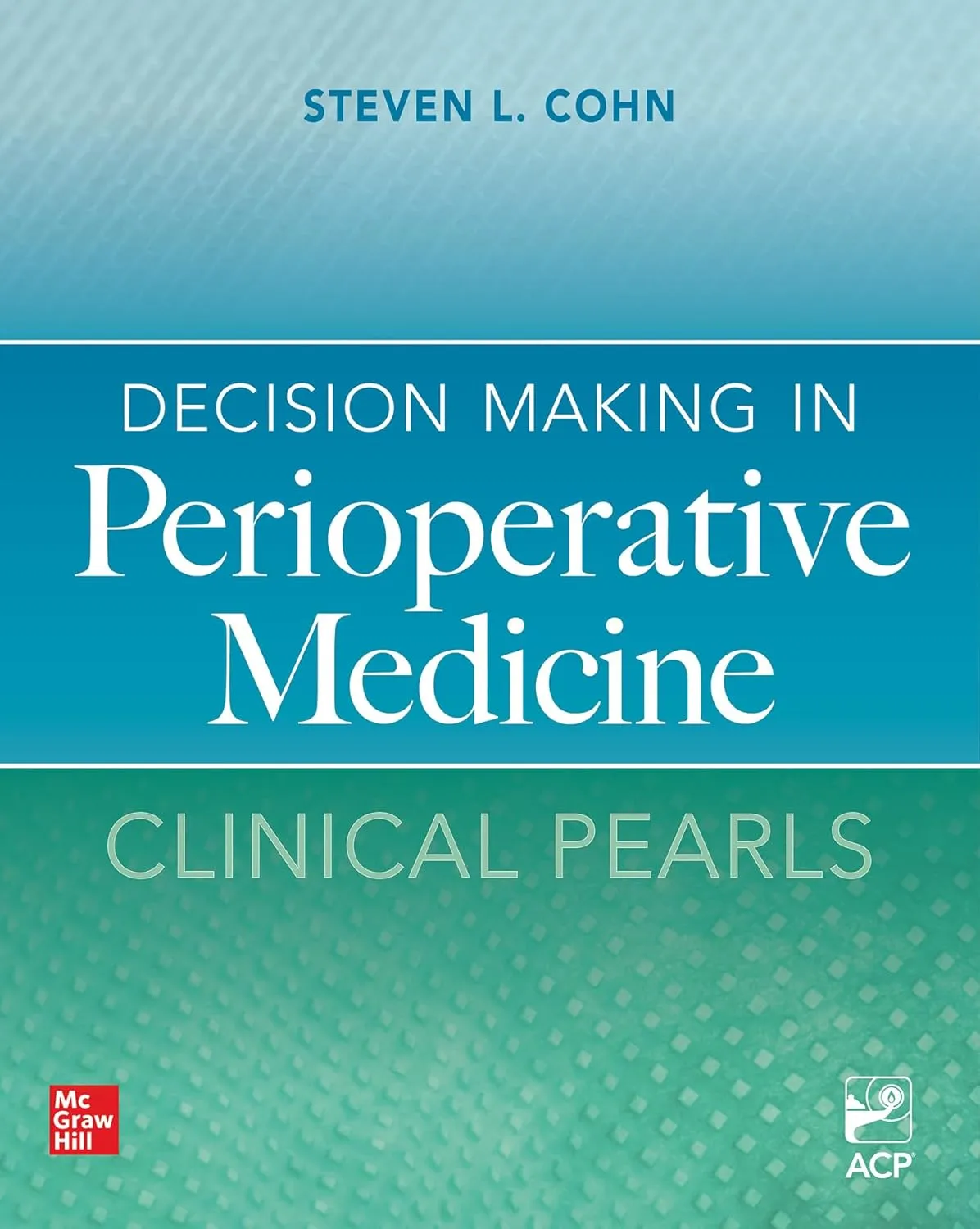 Decision Making In Perioperative Medicine Clinical Pearls | Paperback
