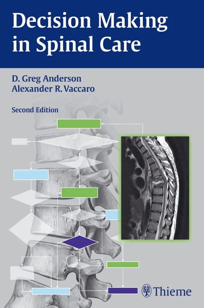 Decision Making in Spinal Care | Paperback
