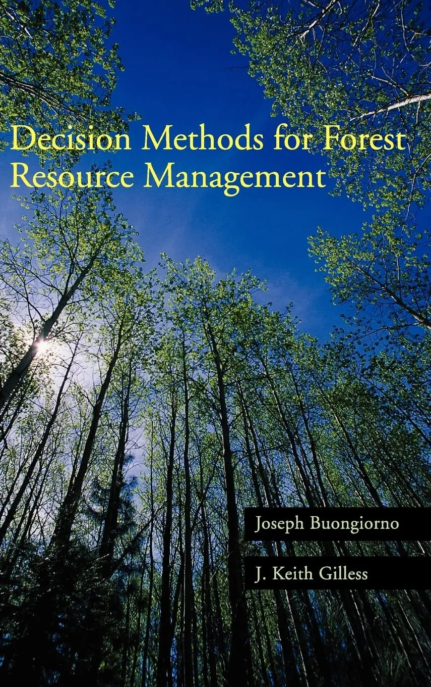 Decision Methods for Forest Resource Management | Hardcover