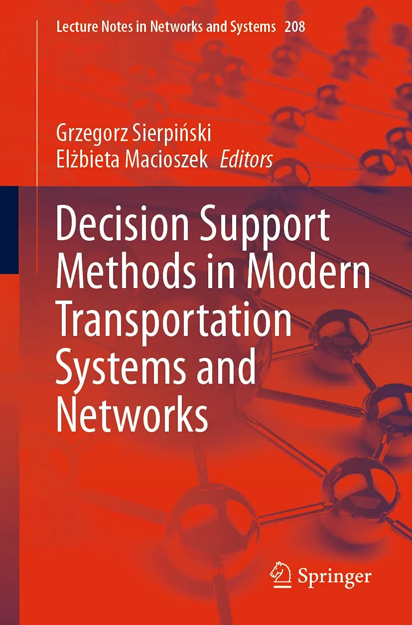 Decision Support Methods In Modern Transportation Systems And Networks | Paperback