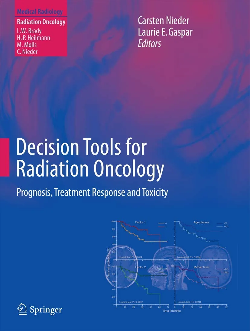 Decision Tools for Radiation Oncology Prognosis | Treatment Response and Toxicity | Hardcover