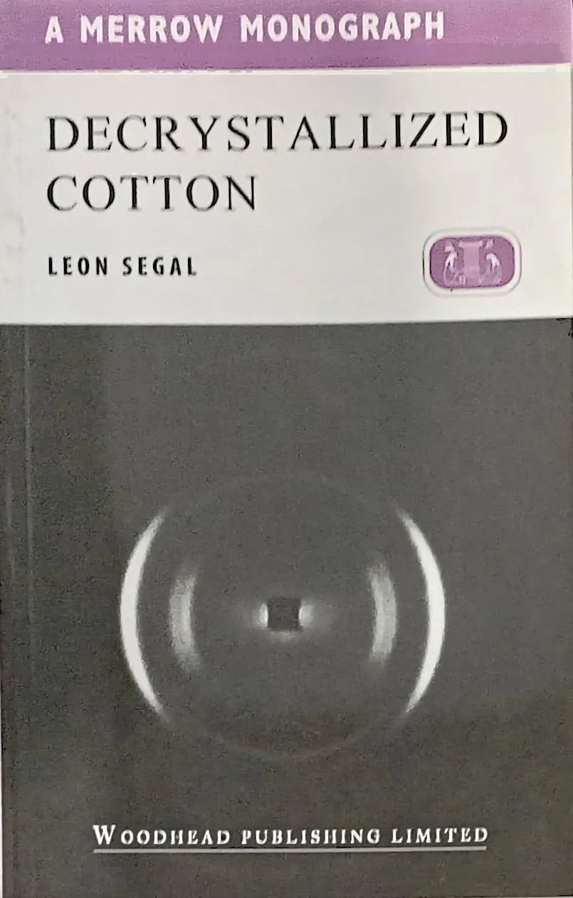Decrystallized Cotton