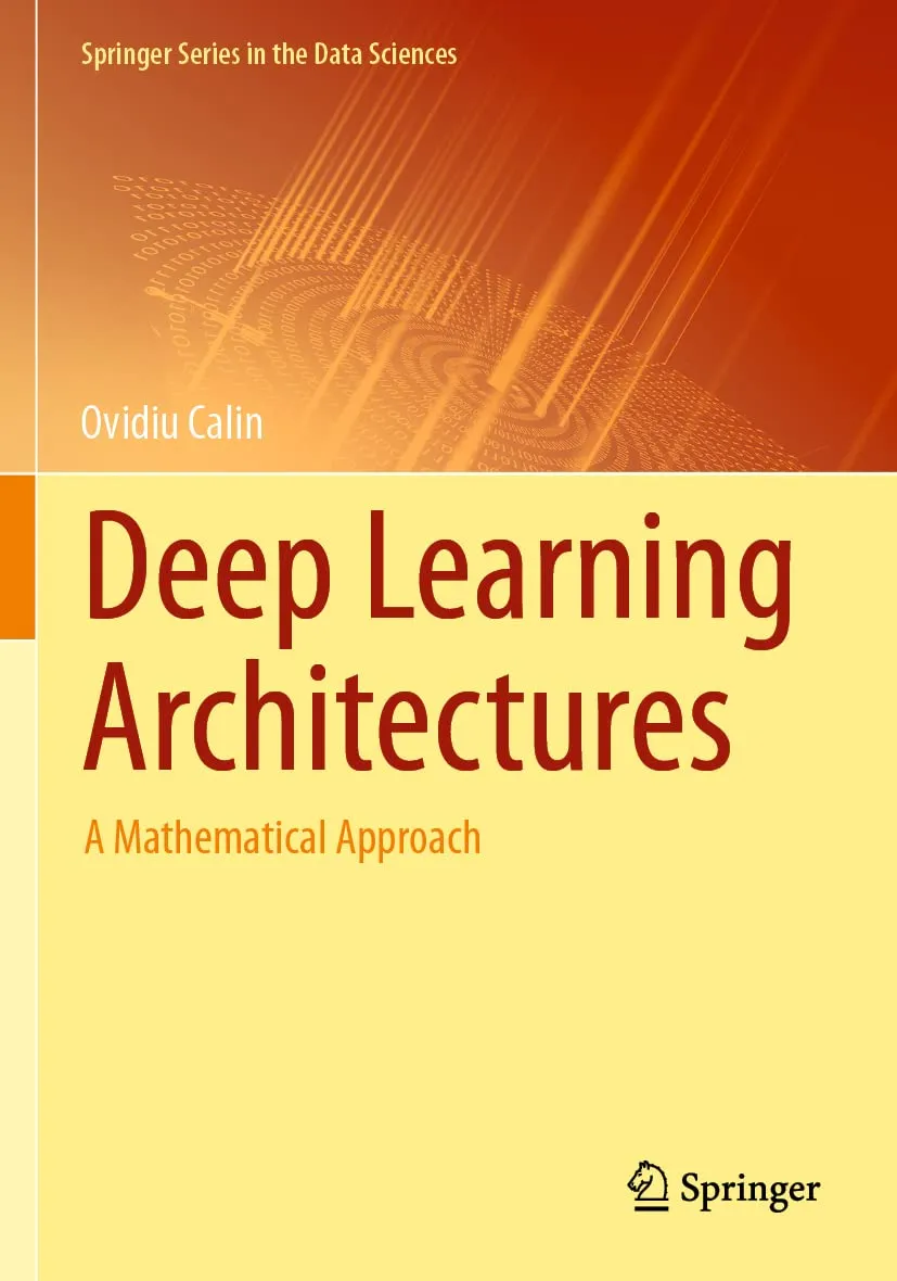Deep Learning Architectures A Mathematical Approach | Paperback