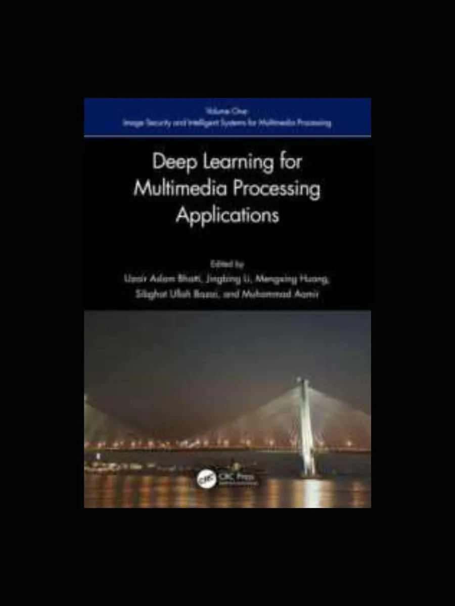 Deep Learning Based Applications For Multimedia Processing Applications 2 Vol Set | Hardcover