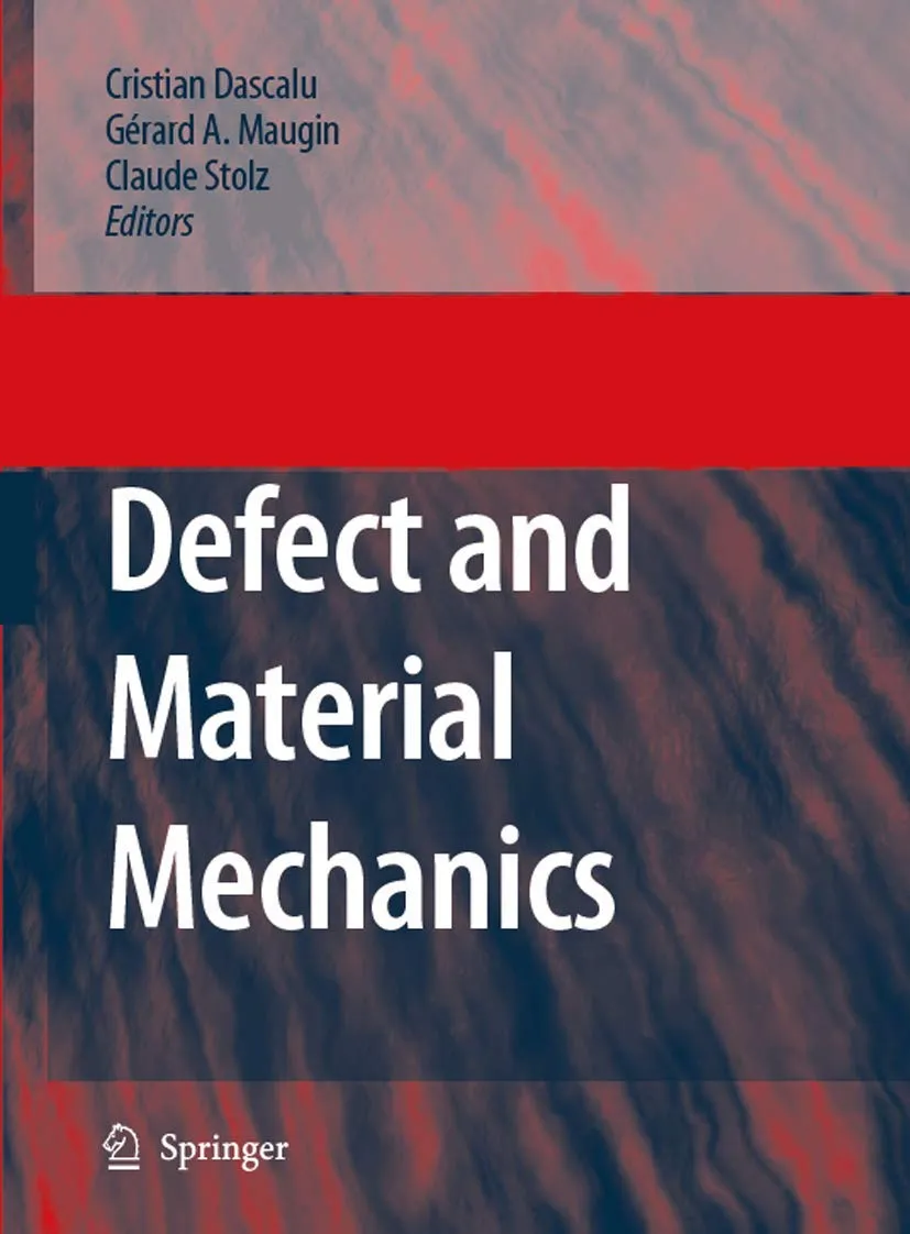 Defect and Material Mechanics | Hardcover