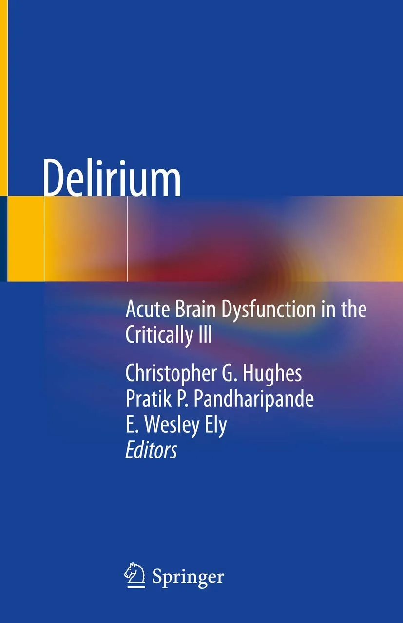 Delirium Acute Brain Dysfunction In The Critically III | Hardcover