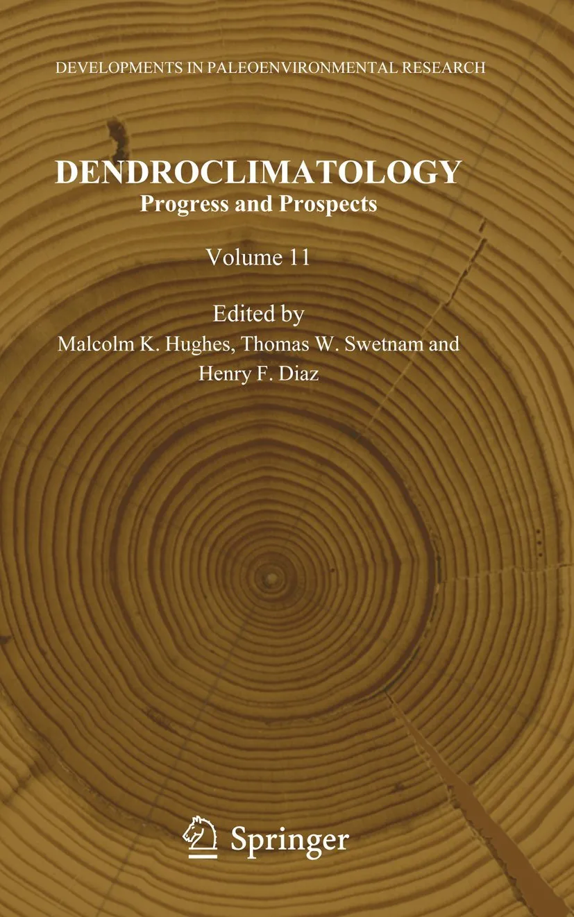 Dendroclimatology Progress and Prospects | Volume 2 | Hardcover