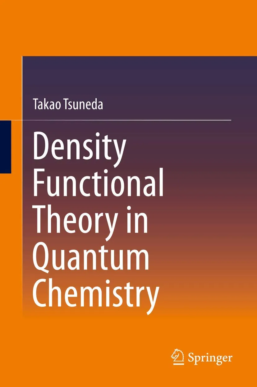 Density Functional Theory in Quantum Chemistry | Hardcover